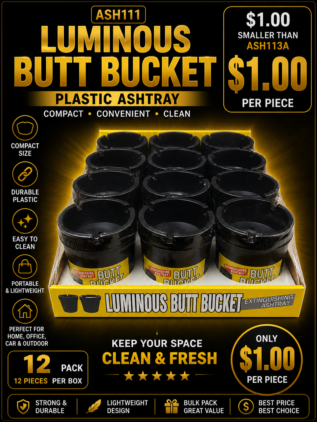 Luminous Butt Bucket